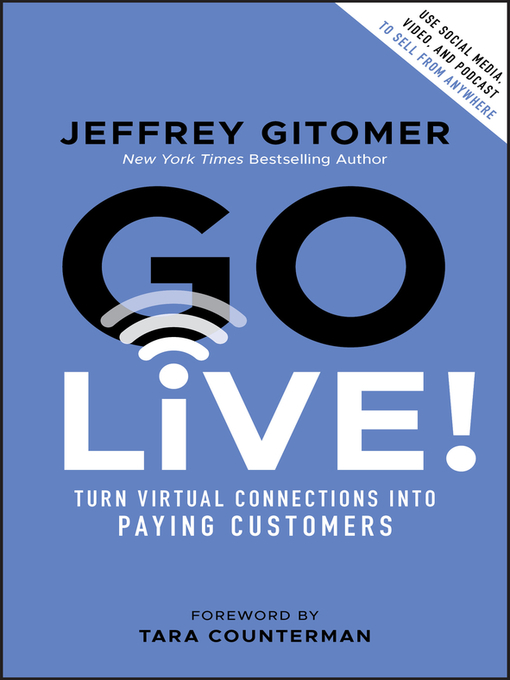 Title details for Go Live! by Jeffrey Gitomer - Wait list